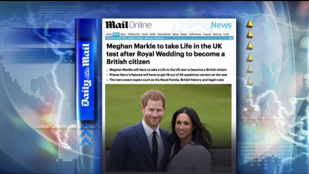 【環球薈報】馬克爾入籍英國前需通過考試