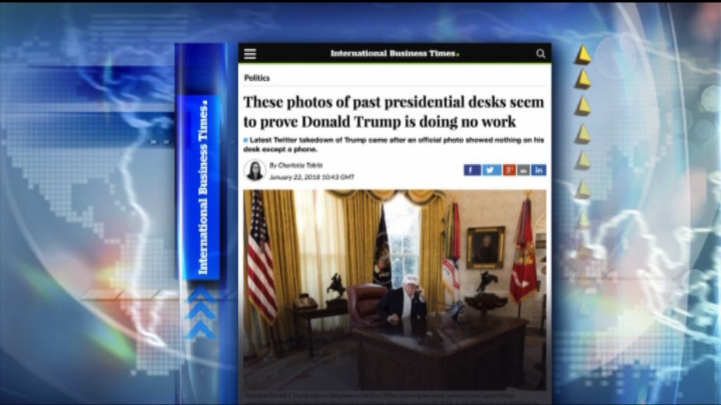【環球薈報】特朗普辦公桌過分整潔被質疑不工作
