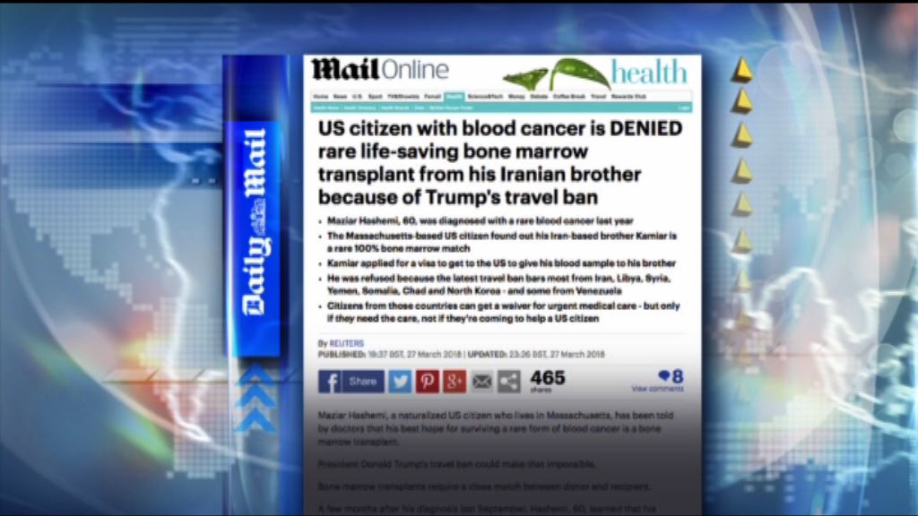 【環球薈報】美入境禁令阻伊朗人捐骨髓救患癌兄長