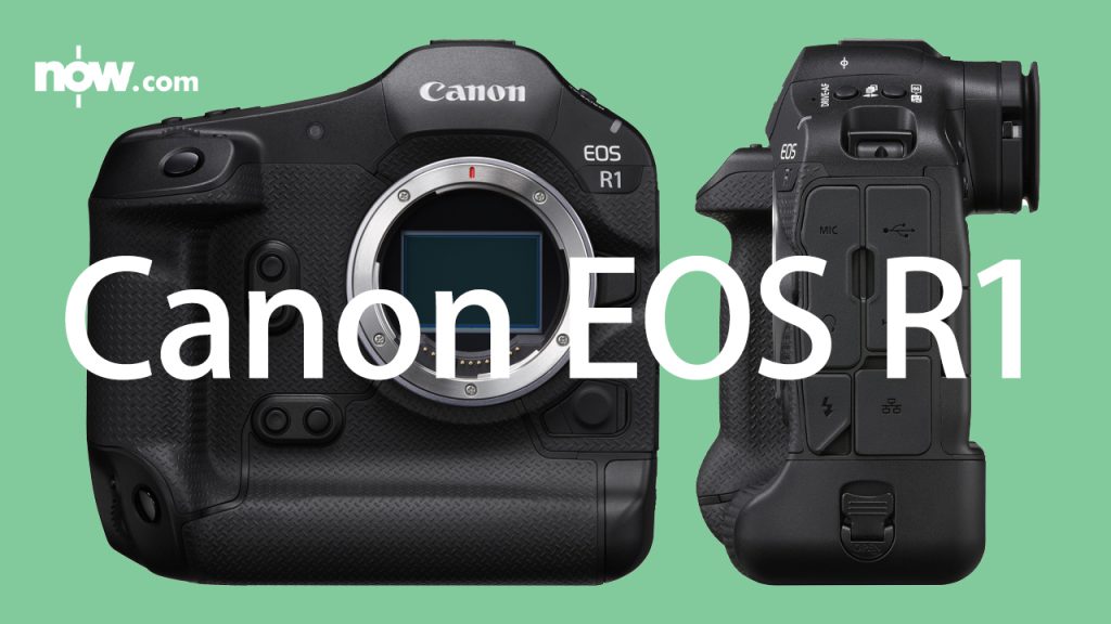Canon首部頂級無反旗艦 EOS R1登場 Nikon Z9、Sony α1規格大比拼 | Now.com WATCH